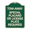 Signmission Tow-Away Special Placard or License Plate Required Heavy-Gauge Aluminum Sign, 24" H, G-1824-22796 A-DES-G-1824-22796 - alternate 1